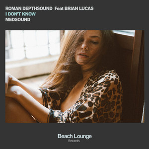 I Don't Know (Medsound Remix)