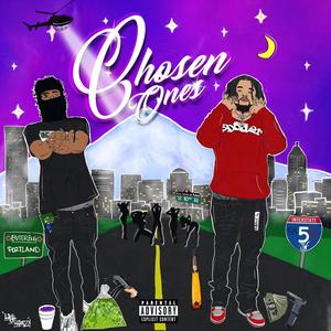Chosen one (feat. Dkjaywill) (Explicit)