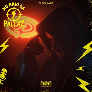 BLACK KARD (No Radar Da Pallaz) (Explicit)