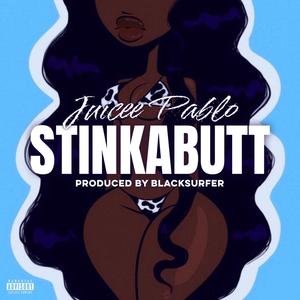 Stinkabutt (Explicit)