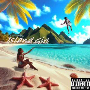 Island Girl (Explicit)