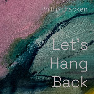 Let's Hang Back