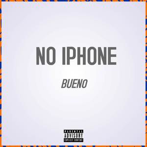 No iPhone (Explicit)