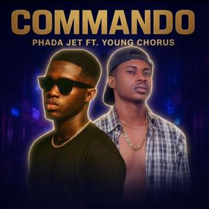 Commando (feat. Young Chorus)