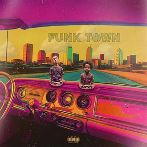 Funk Town (Explicit)