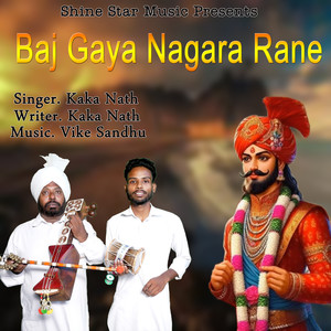 Baj Gaya Nagara Rane