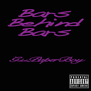 Bars Behind Bars (Explicit)