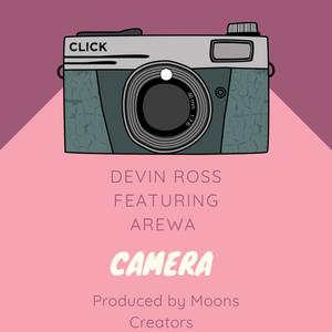 Camera (feat. Arewa)