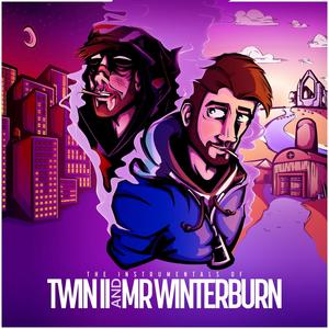 The Instrumentals Of Twin II & Mr Winterburn