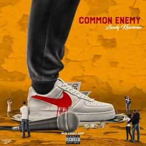 Common Enemy (Explicit)