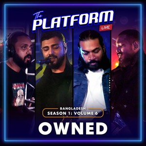 The Platform Live: Owned (Season 1, Vol. 6)