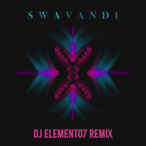Swavandi (DJ ELEMENT07 Instrumental Dub Remix)
