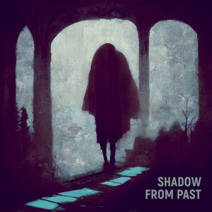 Shadow From Past (Remix)