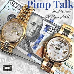 Pimp Talk (feat. Hyena Blakk) [Explicit]