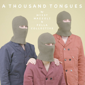 A Thousand Tongues (Explicit)