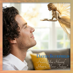 Have You Heard Your Muse Today?