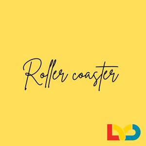 Roller Coaster (Explicit)