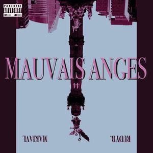 Mauvais Anges (Explicit)