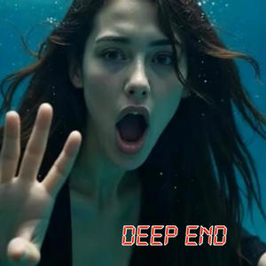 Deep End!+ (Explicit)