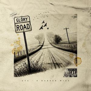 GLORY ROAD (Explicit)