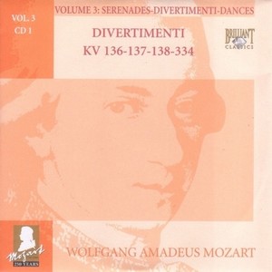 Mozart: Divertimenti KV 136-137-138-334