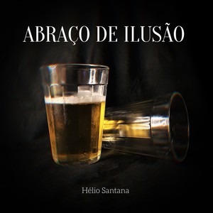 Abraço de Ilusão