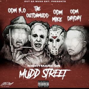 Nightmare On Mudd Street (Explicit)