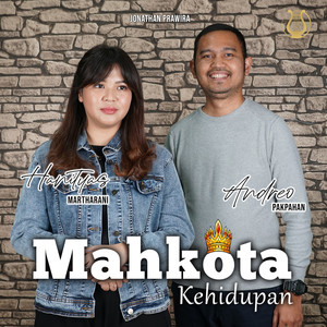 Mahkota Kehidupan (feat. Andreo Pakpahan)