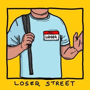 Loser Street (Explicit)