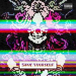 Save Yourself (feat. UZIWALKER) [Explicit]