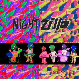 Nightzilla (Explicit)