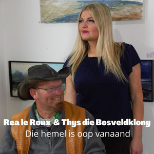 Rea le Roux - Die Hemel Is Oop Vanaand
