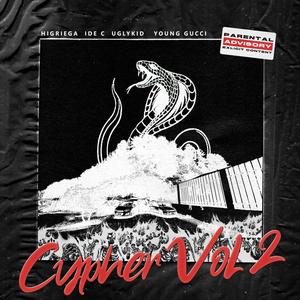 Cypher, Vol. 2 (feat. Ide C, Young Gucci & Uglykid) [Explicit]
