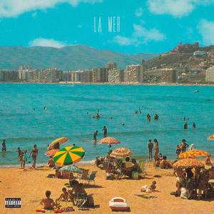 La Mer (feat. Luttier) (Explicit)
