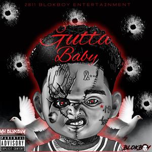 Gutta Baby (Explicit)