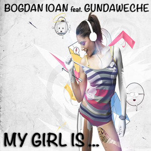 My girl is (Original Mix)