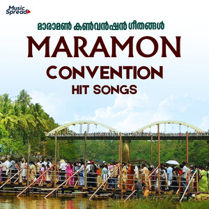 Maramon Convention Hit Songs