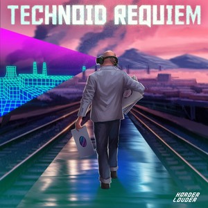 Technoid Requiem