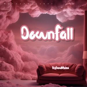 DownFall (Explicit)