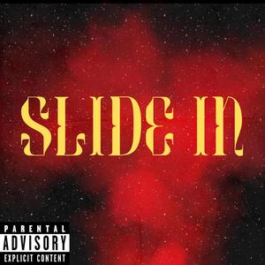 Slide In (Explicit)