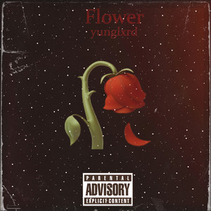 Flower (Explicit)
