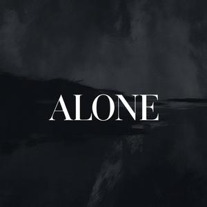 Alone (Explicit)