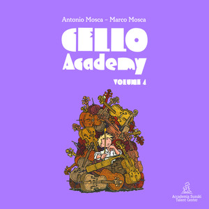 Cello Academy - Volume 4