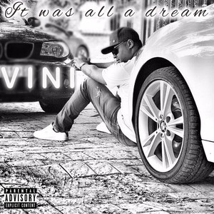 It Was All a Dream (Explicit)