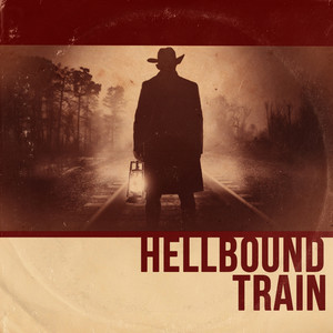 Hellbound Train