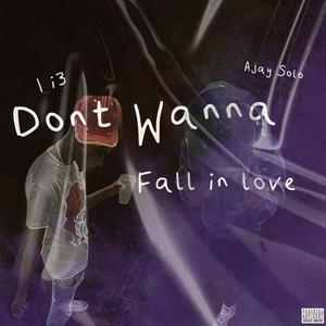 Don't Wanna Fall In Love (Explicit)