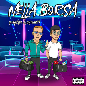 Nella Borsa (Explicit)