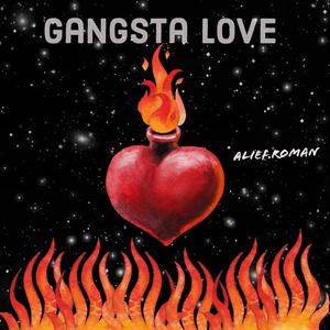 Gangsta love (Explicit)