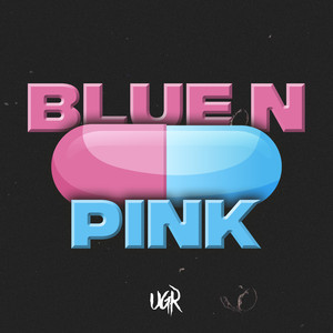 Blue n Pink (Explicit)