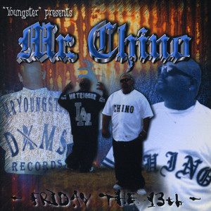 Mr Chino - Friday the 13th (Explicit)